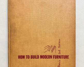 How to Build Modern Furniture by Mario Del Fabbro, hardcover, Vol. I, 1951, published by F. W. Dodge Corporation, New York