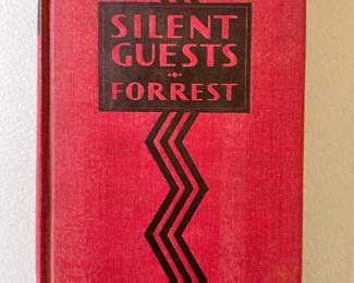 Silent Guests by A. E. Forrest, first edition 1927 hardcover published by Pascal Covici