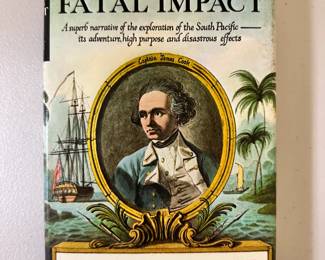 The Fatal Impact by Alan Moorehead, first edition 1966 hardcover with dust jacket, Harper & Row, publishers New York