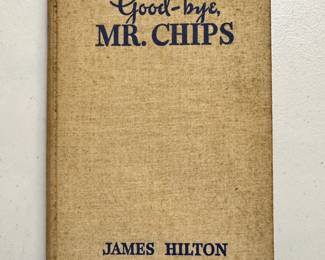 Good-bye, Mr. Chips by James Hilton, hardcover, 1934, Little, Brown, and Company publishers, Boston