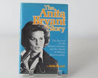 The Anita Bryant Story In Her Own Words