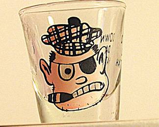 Roving Eye Shot Glass "Down Da Hatch"