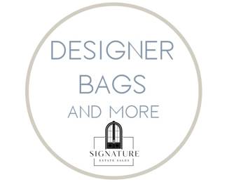 Designer Bags and More