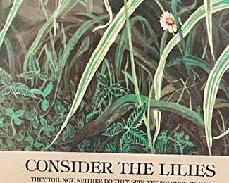 FRAMED, SIGNED, NUMBERED  -  98/500  "CONSIDER THE LILIES" by KEN HELSER