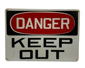 135 - Danger Keep Out Metal Sign 10 x 14
