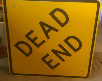Dead end road sign