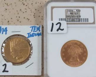 1914 Gold $10.00 Indian Head Coin & NGC Graded 1893 Gold $10.00 Liberty Head Coin