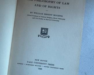 "Present Status of The Philosophy of Law and of Rights" by William Ernest Hocking