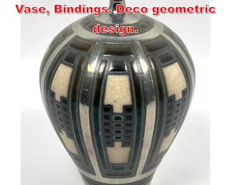 Lot 88 Artist Marked Art Pottery Vase, Bindings. Deco geometric design. 