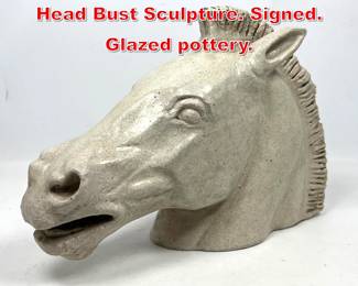 Lot 94 Lubin 42 Artistmade Horse Head Bust Sculpture. Signed. Glazed pottery. 