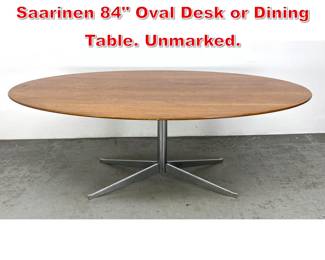 Lot 178 Florence Knoll and Eero Saarinen 84 Oval Desk or Dining Table. Unmarked.