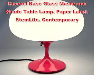 Lot 314 DESIGNLINE Hot Pink Enamel Base Glass Mushroom Shade Table Lamp. Paper Label. StemLite. Contemporary