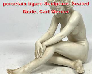Lot 61 Hutschenreuther bisque porcelain figure Sculpture. Seated Nude. Carl Werner