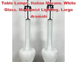 Lot 432 Pr Long Necked Art Glass Table Lamps. Italian Murano. White Glass. Modernist Lighting. Large dramati