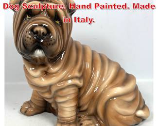 Lot 448 Italian Porcelain Shar Pei Dog Sculpture. Hand Painted. Made in Italy.