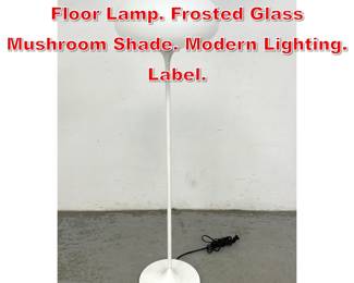 Lot 115 DESIGNLINE White Enamel Floor Lamp. Frosted Glass Mushroom Shade. Modern Lighting. Label. 