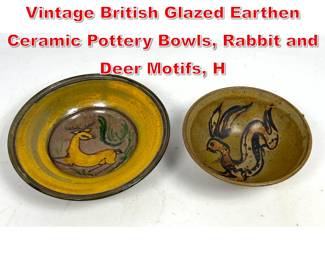 Lot 100 2 Early 20th Century Vintage British Glazed Earthen Ceramic Pottery Bowls, Rabbit and Deer Motifs, H