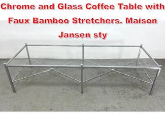 Lot 137 Hollywood Regency Style Chrome and Glass Coffee Table with Faux Bamboo Stretchers. Maison Jansen sty