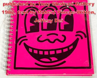 Lot 280 Keith Haring Book published by Tony Shafrazi Gallery 1982, text by Robert PincusWitten, Jeffery Dei