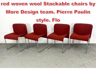 Lot 506 Set 4 Ecco chrome tube red woven wool Stackable chairs by More Design team. Pierre Paulin style. Flo