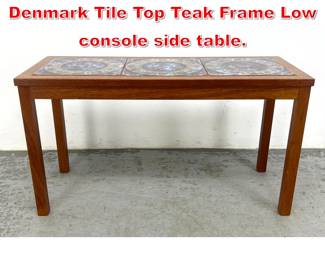 Lot 493 Vintage Danish Modern Denmark Tile Top Teak Frame Low console side table. 