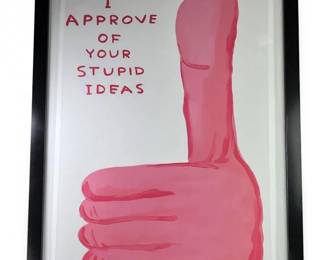 David Shrigley I Approve of Your Stupid Ideas
