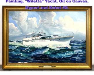 Lot 1111 MARSHALL J RAHN Marine Oil Painting. Wiletta Yacht. Oil on Canvas. Signed and Dated 69.