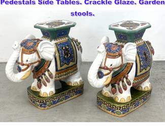 Lot 905 Pr Figural Elephant Pottery Display Pedestals Side Tables. Crackle Glaze. Garden stools.