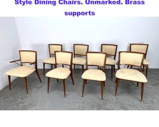 Lot 602 Set 8 Mid Century Modern Italian Style Dining Chairs. Unmarked. Brass supports