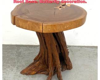 Lot 1435 Thick Slab Sap edge Table with Root Base. Butterfly decoration. 