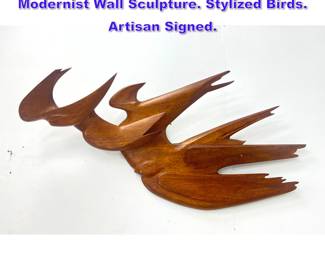 Lot 1097 HOMER GUNN Carved Wood Modernist Wall Sculpture. Stylized Birds. Artisan Signed.