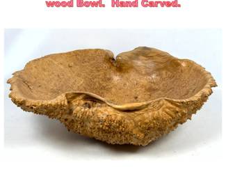 Lot 1530 Large Bob Womack Maple Burl wood Bowl. Hand Carved. 