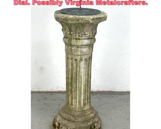 Lot 1679 Cement and Metal Garden Sun Dial. Possibly Virginia Metalcrafters.