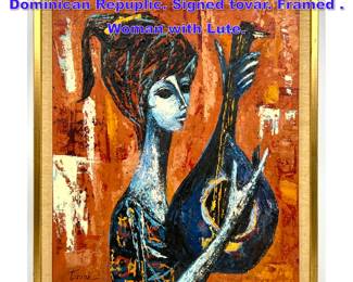 Lot 667 Ivan Tovar Abstract Oil On Canvas. Dominican Repuplic. Signed tovar. Framed . Woman with Lute.