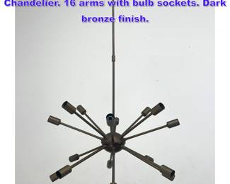 Lot 806 Modernist Sputnik Hanging Chandelier. 16 arms with bulb sockets. Dark bronze finish.