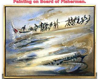 Lot 1229 Signed HARDY Abdtract Modern Painting on Board of Fisherman. 