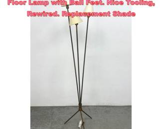 Lot 1494 50s Vintage Italian Brass Tripod Floor Lamp with Ball Feet. Nice Tooling, Rewired. Replacement Shade
