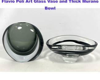 Lot 761 2pcs Art Glass. Vintage Italian Flavio Poli Art Glass Vase and Thick Murano Bowl