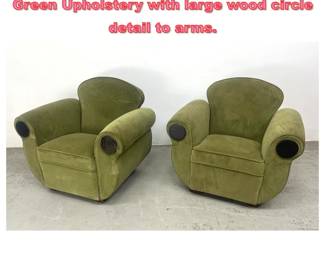 Lot 1532 2pc Art Deco Club Arm Chairs. Green Upholstery with large wood circle detail to arms. 