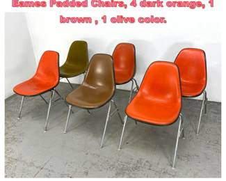 Lot 1739 6pc Vintage Herman Miller Eames Padded Chairs, 4 dark orange, 1 brown , 1 olive color. 