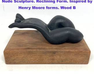Lot 870 N SANTAELLA Modernist Abstract Nude Sculpture. Reclining Form. Inspired by Henry Moore forms. Wood B