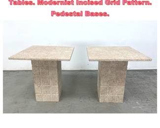Lot 1560 Pr Travertine Marble Side End Tables. Modernist Incised Grid Pattern. Pedestal Bases.