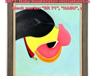 Lot 1244 Geometric Abstract Painting. SR71. Habu handwritten inscriptions in black marker SR 71, HABU, a