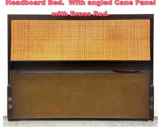 Lot 1283 Paul McCobb Calvin Full Size Headboard Bed. With angled Cane Panel with Brass Rod. 