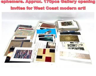 Lot 1276 Large lot of Art related ephemera. Approx. 170pcs Gallery opening invites for West Coast modern arti