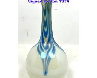 Lot 710 Charles Lotton art glass vase. Signed Lotton 1974
