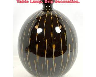 Lot 1414 Mid Century High Glaze Pottery Table Lamp. Drip decoration.