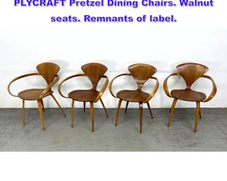 Lot 600 Set 4 NORMAN CHERNER for PLYCRAFT Pretzel Dining Chairs. Walnut seats. Remnants of label.