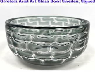 Lot 678 Danish Modern Ingeborg Lundin Orrefors Ariel Art Glass Bowl Sweden, Signed