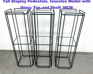 Lot 682 3pc MAX SAUZE Black Metal Frame Tall Display Pedestals. Isoceles Model with Glass Top and Shelf. MCM